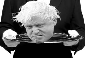 Bring Me the Head of Boris Johnson!
