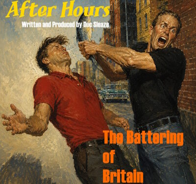 After Hours: The Battering of Britain